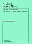 A Little Mosey Music Rag for Brass Sextet
