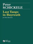 Last Tango in Bayreuth for Four Bassoons