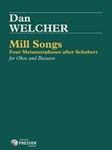 Mill Songs Four Metamorphoses After Schubert, for Oboe and Bassoon