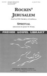 Rockin Jerusalem For Chorus Of Mixed Voices A Cappella