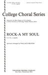 Rock-A My Soul S.A.T.B., A Cappella