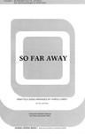 So Far Away Satb, With Piano