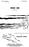 Hold On (A Spiritual)