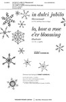 In Dulci Jubilo (Recessional) / Lo, How A Rose E'Er Blooming (Postlude)