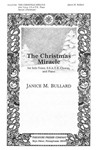 The Christmas Miracle For Solo Voice, S.S.A.T.B. Chorus, and Piano