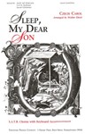 Sleep, My Dear Son S.A.T.B. Chorus With Keyboard Accompaniment