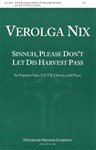 Sinnuh Please Don't Let Dis Harvest Pass