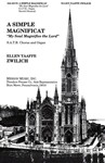 A Simple Magnificat: "My Soul Magnifies The Lord" For S.A.T.B. Chorus and Organ