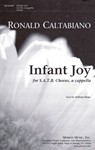 Infant Joy For S.A.T.B. Chorus, A Cappella