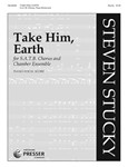 Take Him, Earth In Memoriam John F. Kennedy, 1917-1963