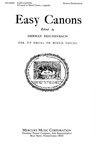 Easy Canons For 2-6 Equal Or Mixed Voices