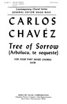Tree of Sorrow (Arboluco, te sequeste) - For Four Part Mixed Chorus SATB