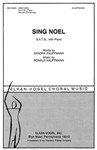 Sing Noel S.A.T.B., With Piano