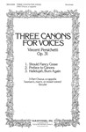 Three Canons for Voices For Women's, Men's Or Mixed Voices