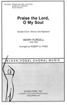 Praise The Lord, O My Soul Double S.S.A. Chorus and Keyboard