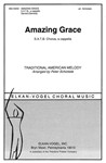 Amazing Grace S.A.T.B. Chorus, a cappella