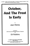 October & The Frost Is Early