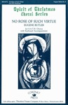 No Rose Of Such Virtue