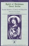 Sleep Softly Child Of Heaven