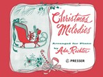 Christmas Melodies Arranged for Piano