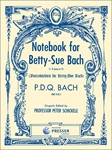 Notebook For Betty-Sue Bach