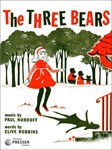 Three Bears A Musical Adventure for An Orchestra and Chorus Of Young Children