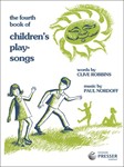 The Fourth Book Of Children's Play-Songs