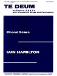Te Deum For Chorus (S.A.T.B.), With Woodwind, Brass and Percussion - Choral Score