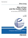 Men of Iron and the Golden Spike A Symphonic Oratorio for Vocal Soloists, Chorus, and Orchestra