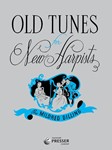 Old Tunes for New Harpists A Collection Of Folktunes Progressively Arranged With An Introduction To