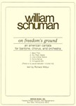 On Freedom's Ground An American Cantata for Baritone, Chorus, and Orchestra