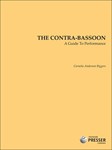 The Contra-Bassoon A Guide To Performance