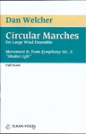 Circular Marches (Symphony #3 Mvt 1)