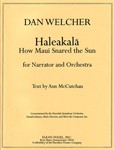 Haleakala How Maui Snared The Sun, for Narrator and Orchestra - Full Score