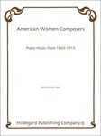 American Women Composers  1865-1915