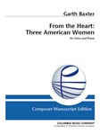 From the Heart: Three American Women