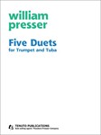 Five Duets for Trumpet and Tuba (2 performance scores)
