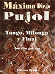 Tango, Milonga Y Final