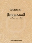 Silkworms For Flute and Guitar
