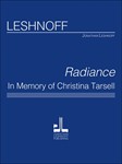 Radiance, In Memory of Christina Tarsell