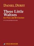 Three LIttle Waltzes for Flute and B-flat Clarinet