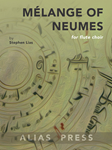 Melange of Neumes