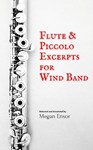 Flute & Piccolo Excerpts for Wind Band