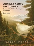 Journey Above the Tundra Dance of the Willow Ptarmigan