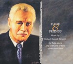 Flute and Friends Music by Robert Russell Bennett for flute alone and with one or two other musician