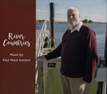 River Countries Music by Paul Mack Somers