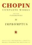 Chopin Impromptus Complete Works Vol IV Paderewski Edition