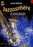 Jazzosphere Vol.1 Pour Saxophone Alto Et Piano Avec Accompagnement De Cd