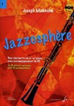 Jazzosphere Pour Clarinette En Si B Et Piano Avec Accompagnement De Cd