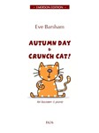 Autumn Day & Crunch Cat! For Bassoon & Piano